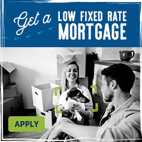 Get a Low Fixed Rate Mortgage. Apply.